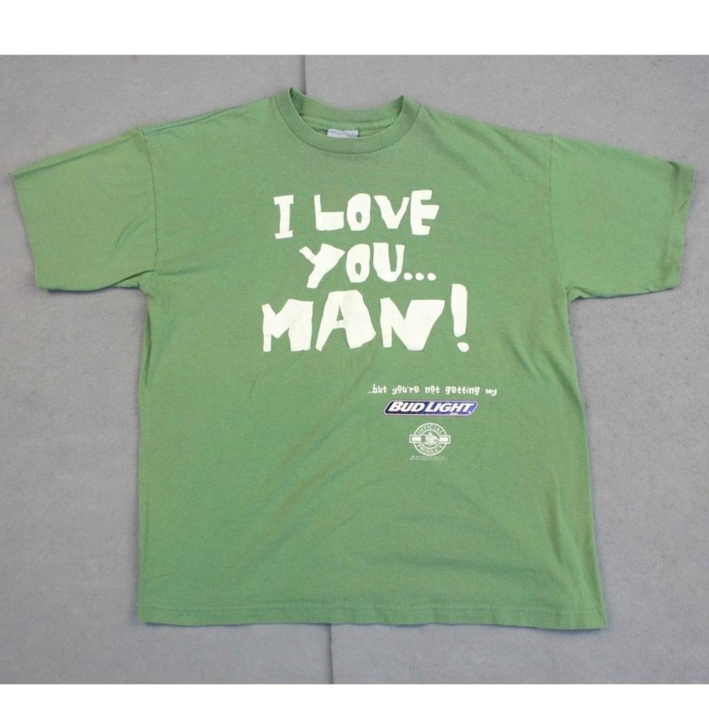 Stanley Desantis Bud Light Graphic Tee Mens Large Green‎ "I Love You Man" USA